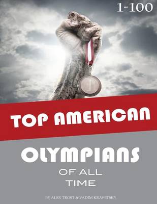 Book cover for Top American Olympians of All Time