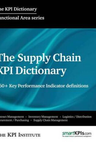 Cover of The Supply Chain KPI Dictionary