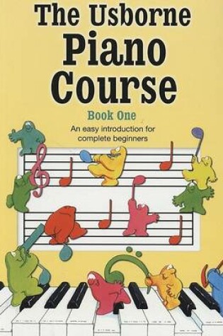 Cover of The Usborne Piano Course, Book One