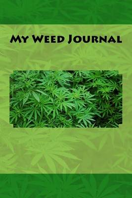 Book cover for My Weed Journal