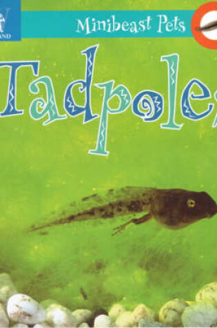 Cover of Tadpoles