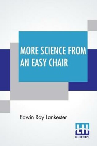 Cover of More Science From An Easy Chair