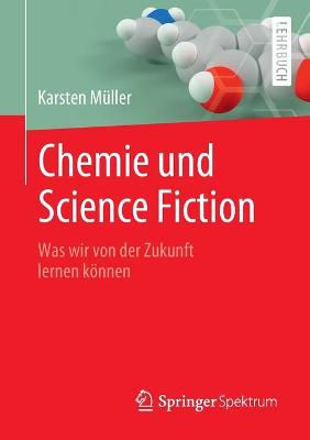 Book cover for Chemie und Science Fiction