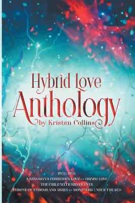 Book cover for Hybrid Love Anthology Collection