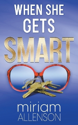 Cover of When She Gets Smart