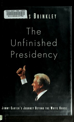 Book cover for The Unfinished Presidency