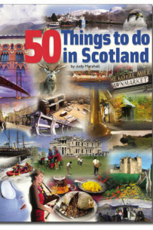 Cover of 50 Things to Do in Scotland