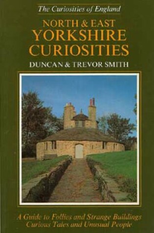 Cover of North and East Yorkshire Curiosities