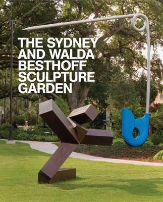 Book cover for Sydney and Walda Besthoff Sculpture Garden at the New Orleans Museum of Art