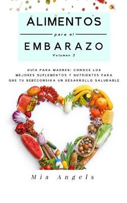 Book cover for Alimentos para el Embarazo Volumen 2