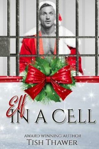 Cover of Elf in a Cell