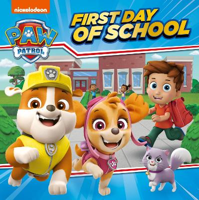 Book cover for PAW Patrol First Day of School Picture Book