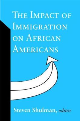 Book cover for The Impact of Immigration on African Americans