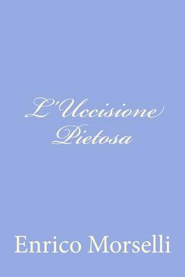 Book cover for L'Uccisione Pietosa