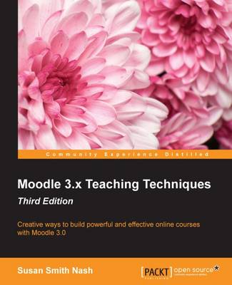 Book cover for Moodle 3.x Teaching Techniques - Third Edition