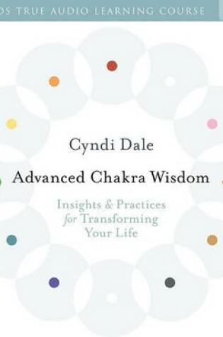Cover of Advanced Chakra Wisdom