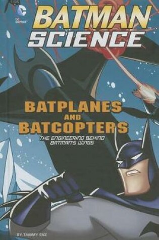 Cover of Batplanes and Batcopters