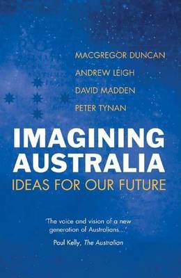 Book cover for Imagining Australia: Ideas for Our Future