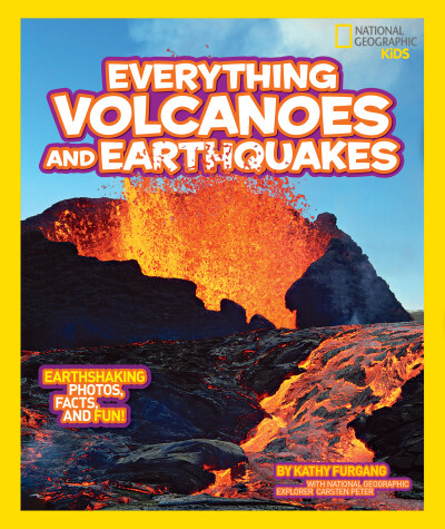 Cover of National Geographic Kids Everything Volcanoes and Earthquakes