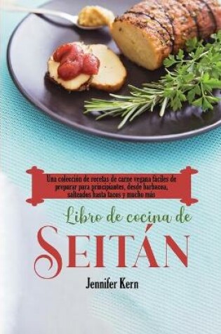 Cover of Libro de cocina de seitán