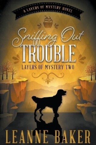 Cover of Sniffing Out Trouble