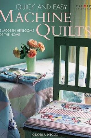 Cover of Quick & Easy Machine Quilts