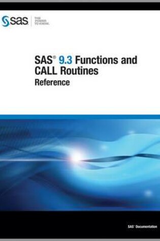 Cover of SAS 9.3 Functions and CALL Routines