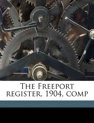 Book cover for The Freeport Register, 1904, Comp