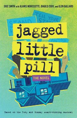 Book cover for Jagged Little Pill: The Novel