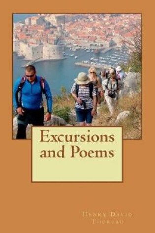 Cover of Excursions and Poems