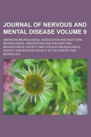 Cover of Journal of Nervous and Mental Disease Volume 9