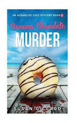 Book cover for Banana Chocolate & Murder
