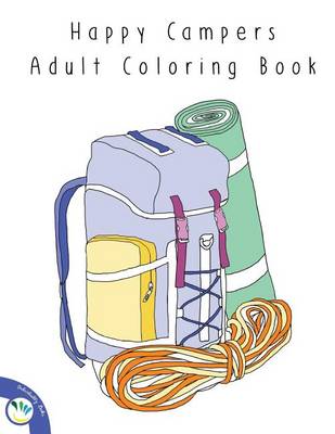 Book cover for Happy Campers Adult Coloring Book