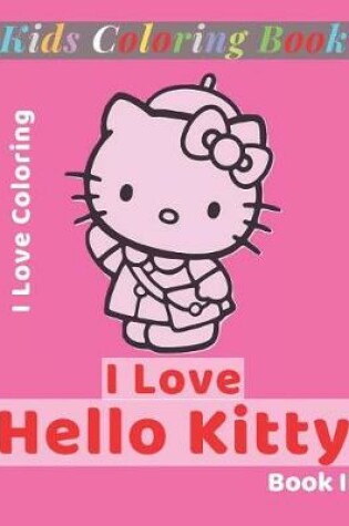 Cover of I Love Hello Kitty Book II
