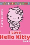 Book cover for I Love Hello Kitty Book II