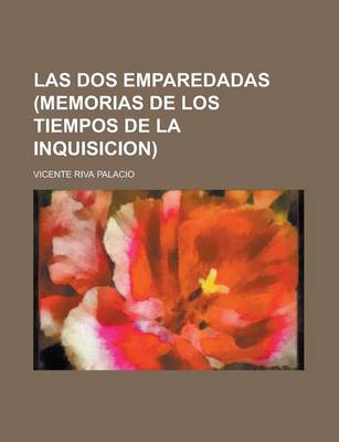 Book cover for Las DOS Emparedadas (Memorias de Los Tiempos de La Inquisicion)