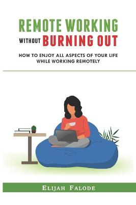 Book cover for Remote Working Without Burning Out