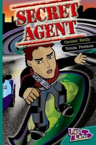 Cover of Secret Agent Fast Lane Green Fiction