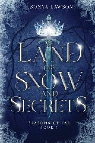 Cover of Land of Snow and Secrets