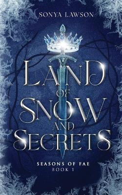 Cover of Land of Snow and Secrets