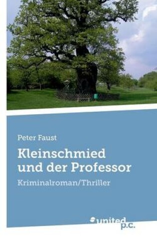 Cover of Kleinschmied und der Professor