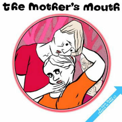 Book cover for The Mother's Mouth