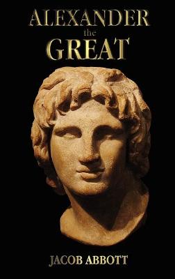 Book cover for Alexander the Great - with Illustrations