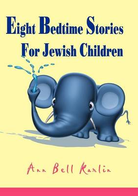 Cover of Eight Bedtime Stories for Jewish Children