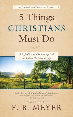 Book cover for 5 Things Christians Must Do