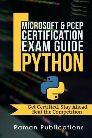 Cover of Microsoft Python Certification Exam 98-281 & PCEP - Preparation Guide