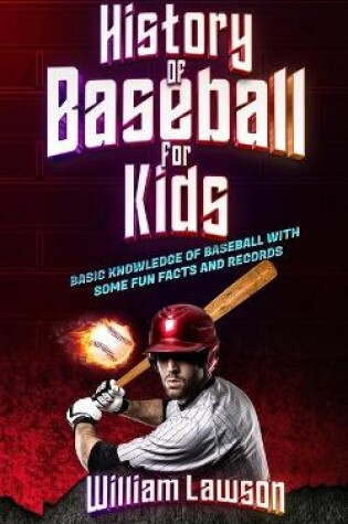 Cover of history of baseball for kids