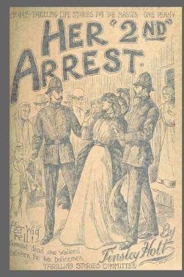 Book cover for Journal Vintage Penny Dreadful Book Cover Reproduction Her 2nd Arrest