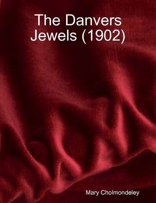 Book cover for The Danvers Jewels (1902)