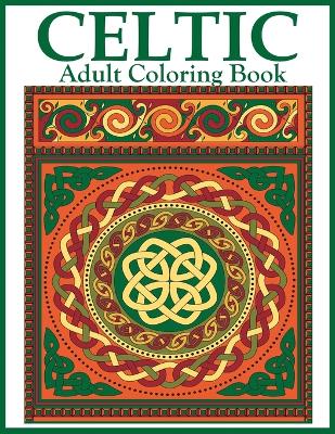 Book cover for Celtic Adult Coloring Book